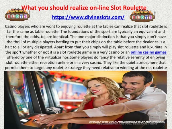 What you should realize on-line Slot Roulette