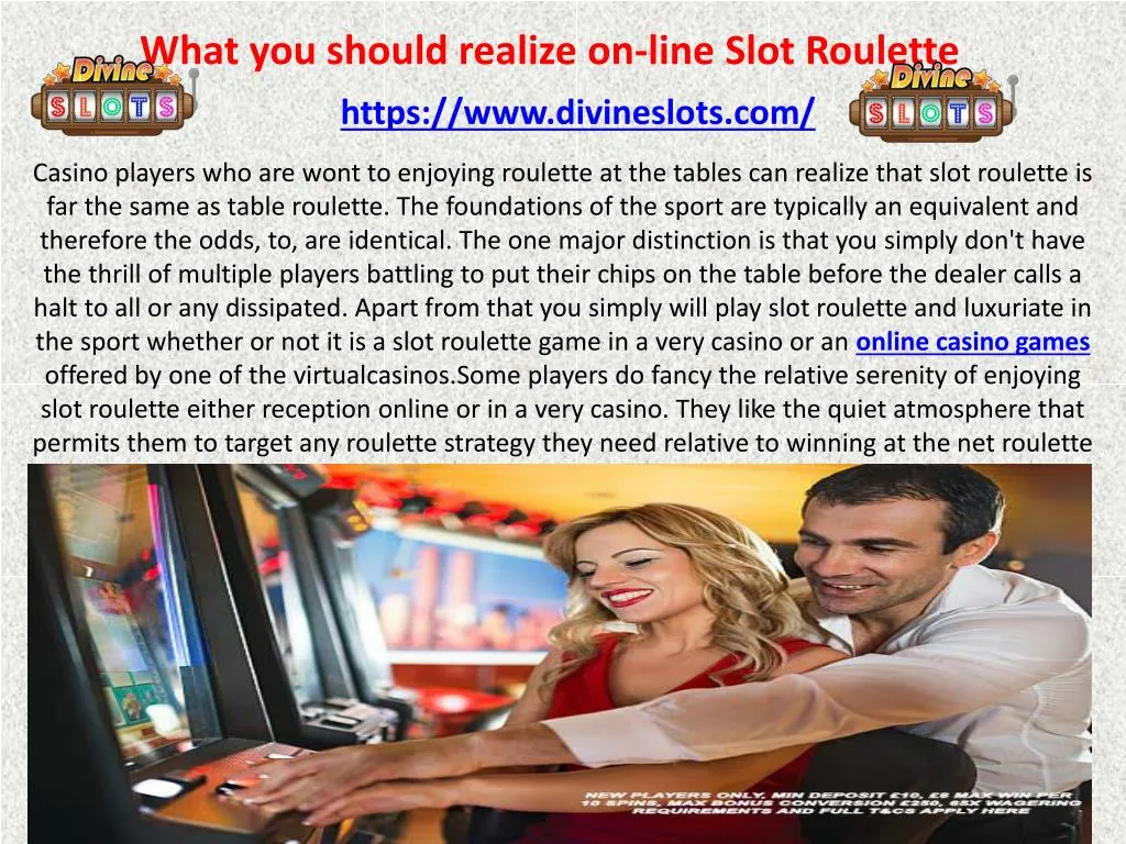 what you should realize on line slot roulette