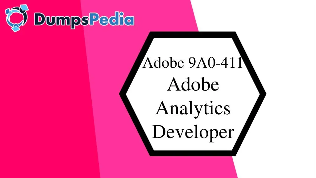 adobe 9a0 411 adobe analytics developer
