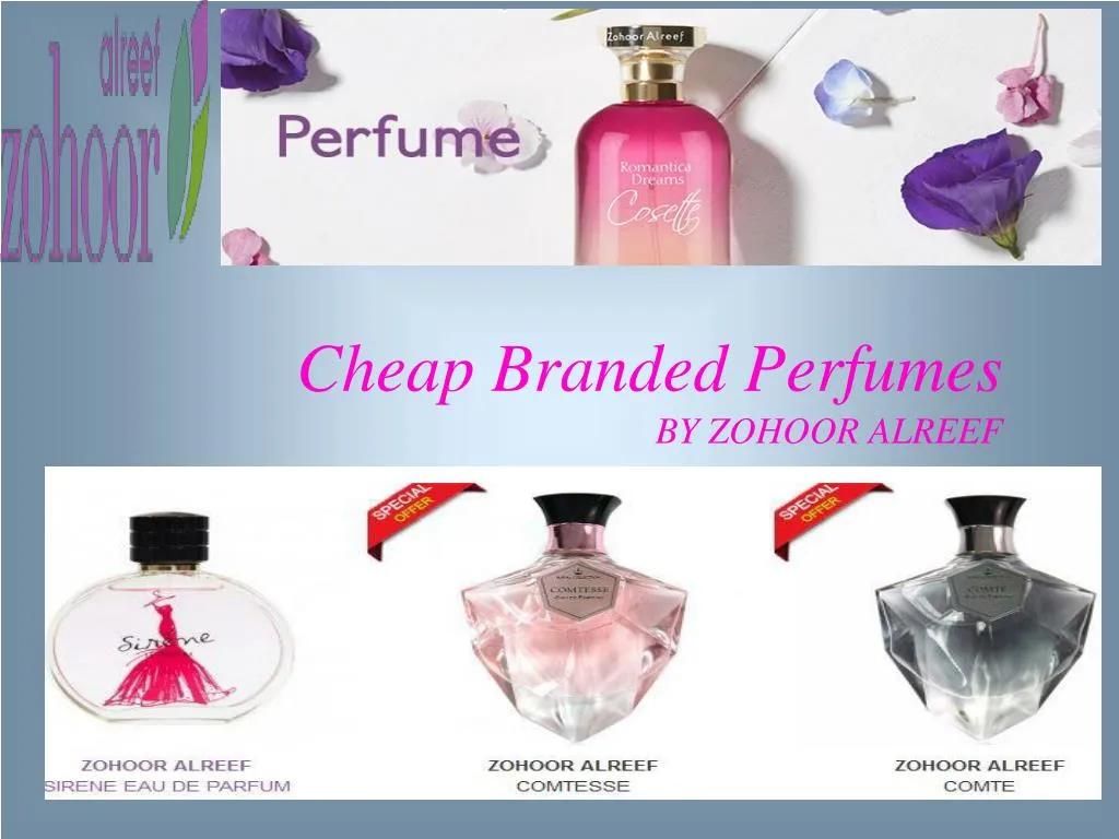 cheap branded perfumes by zohoor alreef