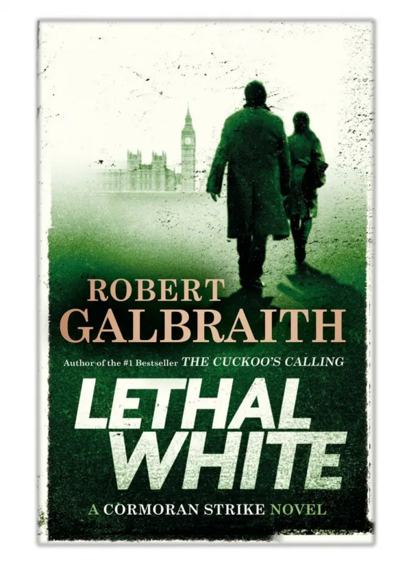 [PDF] Free Download Lethal White By Robert Galbraith