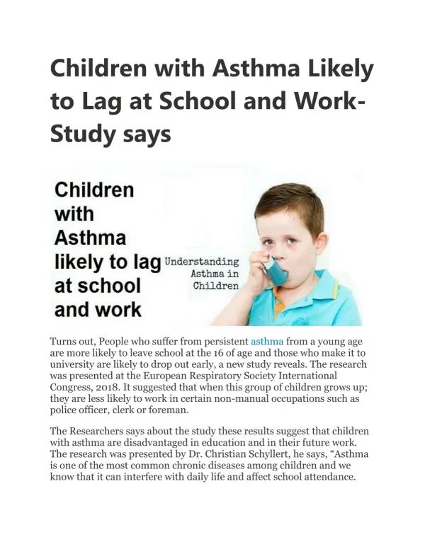 Children with Asthma Likely to Lag at School and Work- Study says