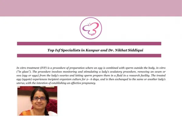 Top Ivf Specialists in Kanpur and Dr. Nikhat Siddiqui