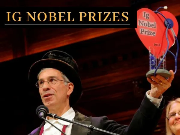 28th First Annual Ig Nobel Prize Ceremony