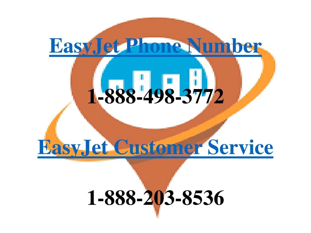 easyjet phone number 1 888 498 3772 easyjet customer service 1 888 203 8536