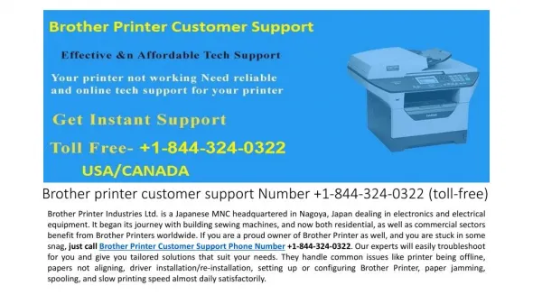 Brother Printer Customer Care Number 1-844-324-0322 (toll-free)