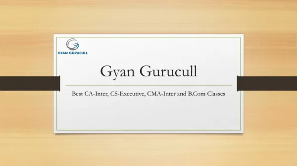 Gyan Gurucull â€“ Best CA, CS, CMA, Bcom Online Coaching Classes