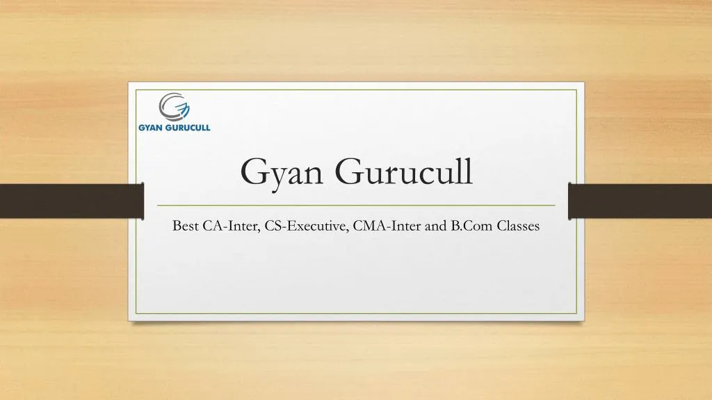 gyan gurucull