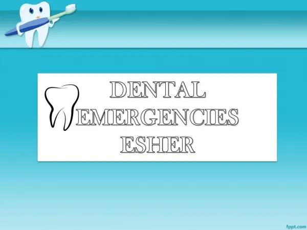 Emergency Dentist Esher