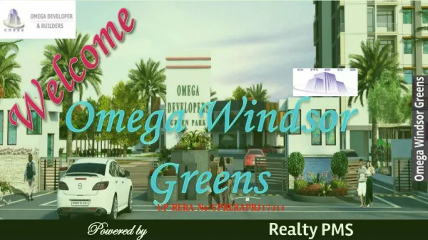 Omega Windsor Greens | Realty PMS | Lucknow Property 9621132076 | Faizabad Road (8447896999)