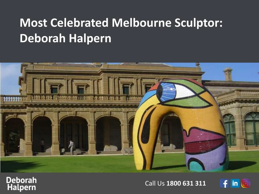 most celebrated melbourne sculptor deborah halpern
