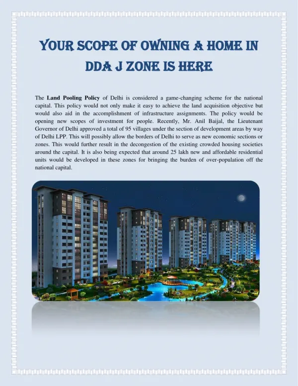 Your Scope of Owning a Home in DDA J Zone is Here