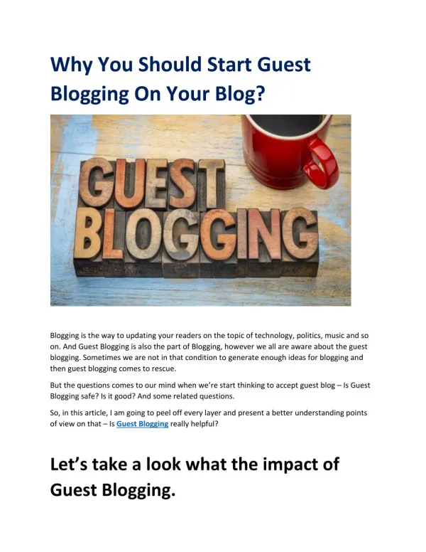 Why You Should Start Guest Blogging On Your Blog?