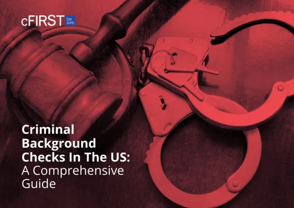 Criminal Background Checks In The US: A Comprehensive Guide