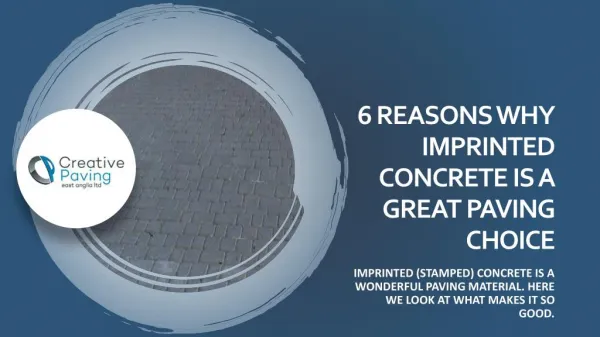 6 Reasons Why Imprinted Concrete is a Great Paving Choice