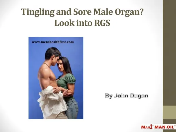 Tingling and Sore Male Organ? Look into RGS
