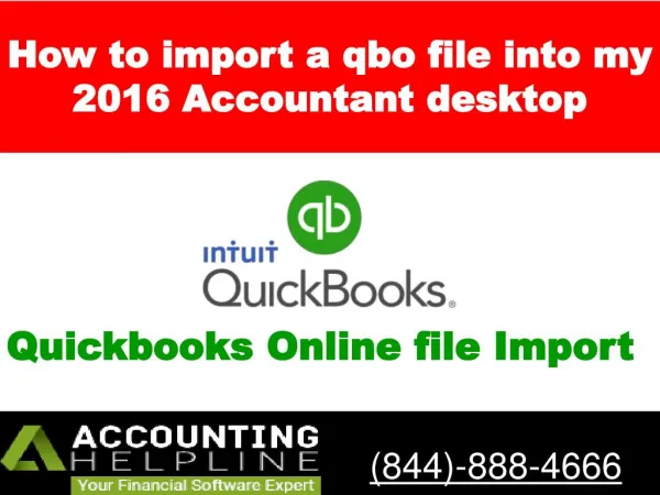 How to import a qbo file into my 2016 Accountant desktop ?