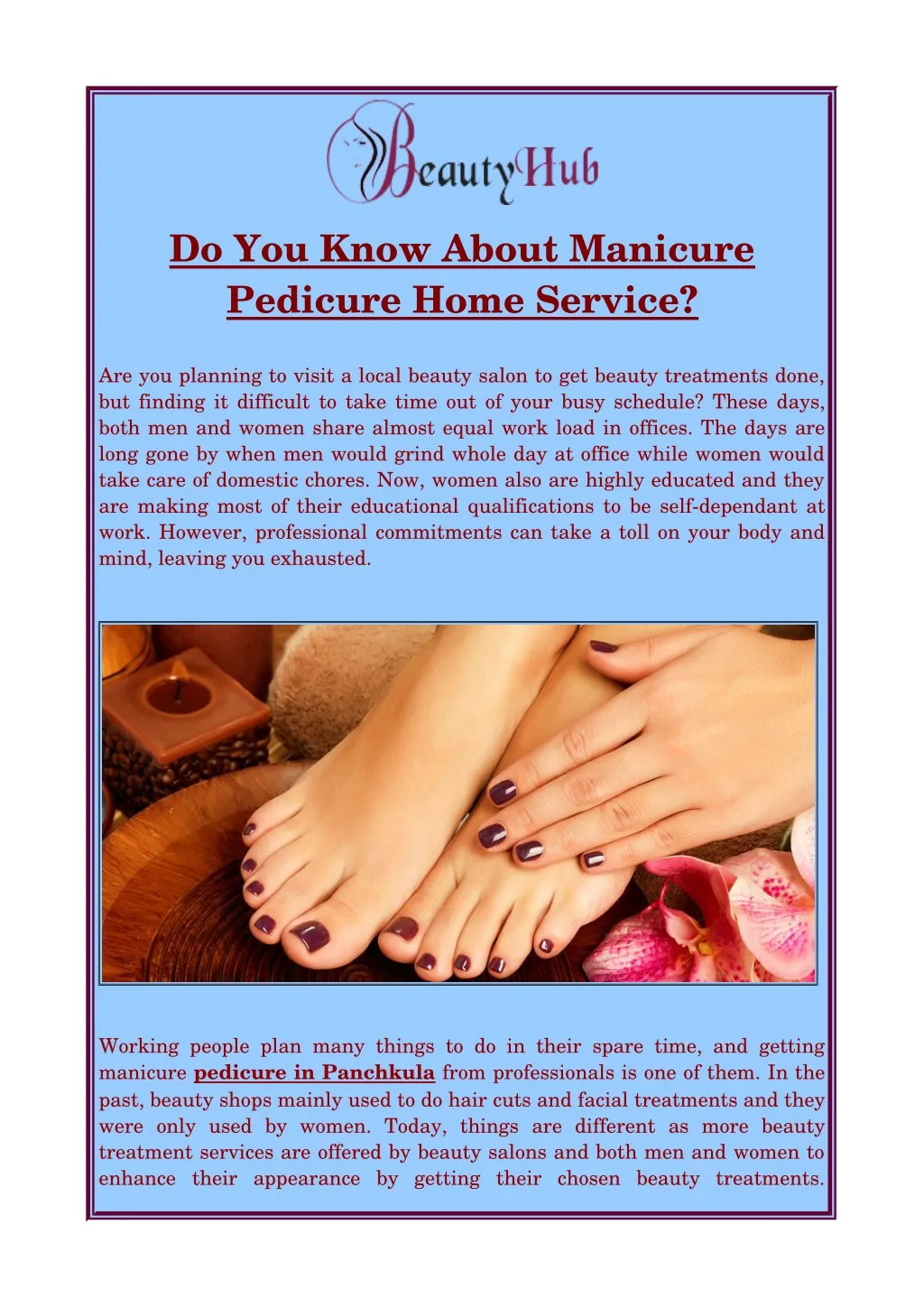 do you know about manicure pedicure home service