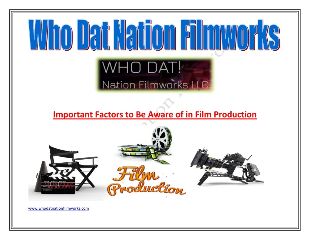 important factors to be aware of in film