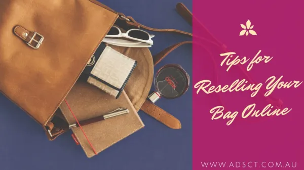 Tips for Reselling Your Bag Online