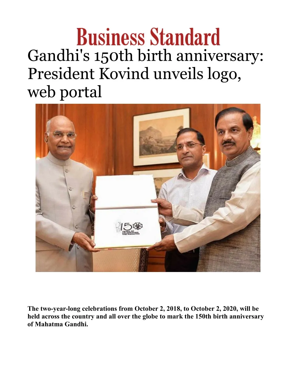 gandhi s 150th birth anniversary president kovind