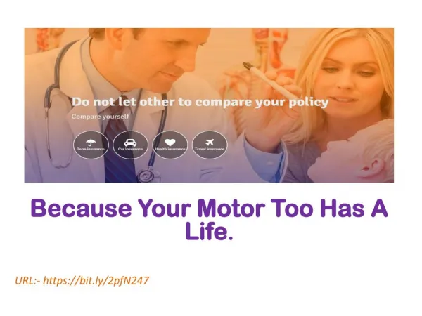 Because Your Motor Too Has A Life.