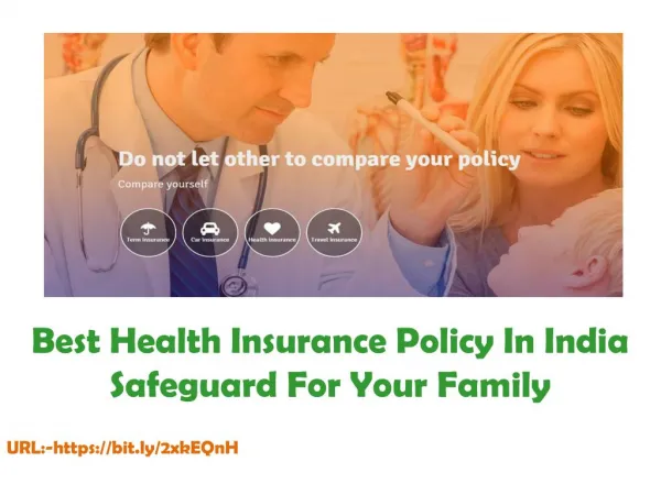 Best Health Insurance Policy In India Safeguard For Your Family