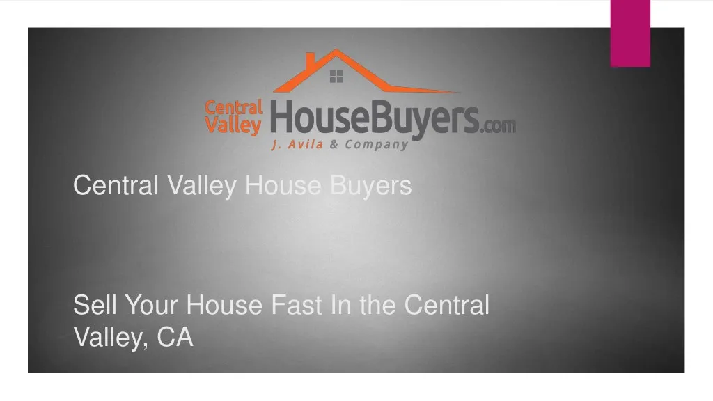 central valley house buyers