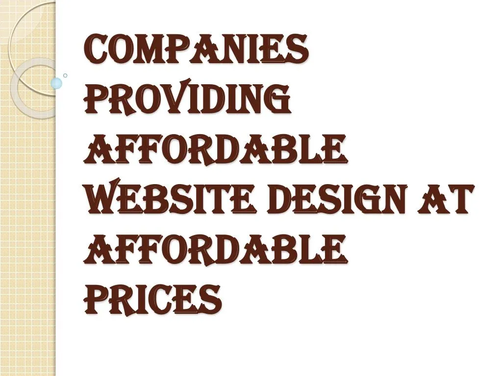 companies providing affordable website design at affordable prices