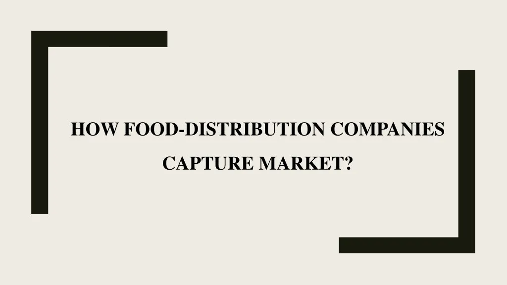 how food distribution companies