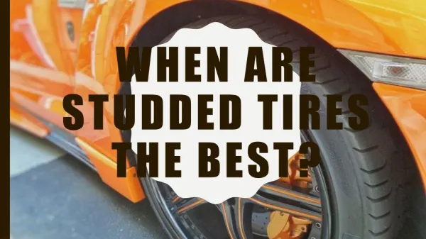 When Are Studded Tires The Best?