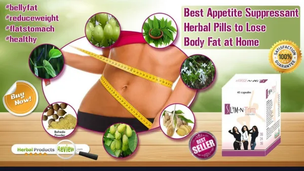 Best Appetite Suppressant Herbal Pills to Lose Body Fat at Home
