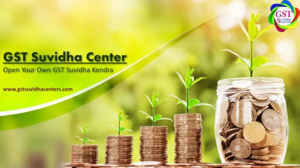GST Suvidha Center - Open Your Own GST Suvidha Kendra