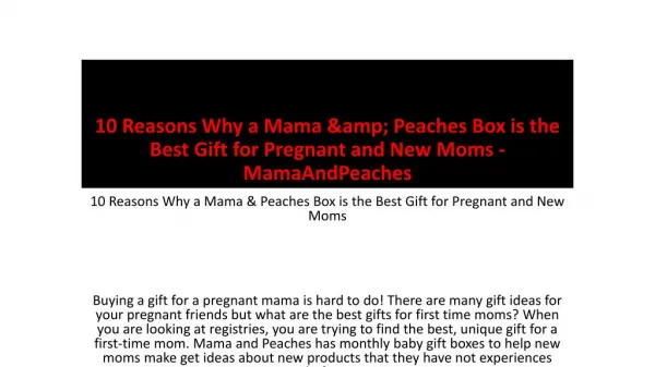 10 Reasons Why a Mama &amp; Peaches Box is the Best Gift for Pregnant and New Moms - MamaAndPeaches