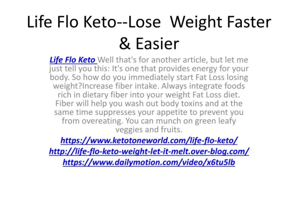 Life Flo Keto--Don’t Wait To Lose Weight