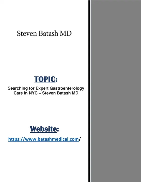 Searching for Expert Gastroenterology Care in NYC â€“ Steven Batash MD