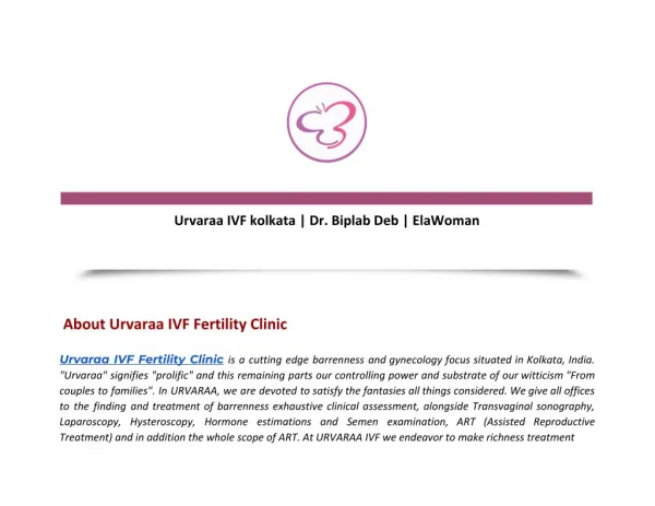 Urvaraa IVF kolkata | Dr. Biplab Deb | ElaWoman