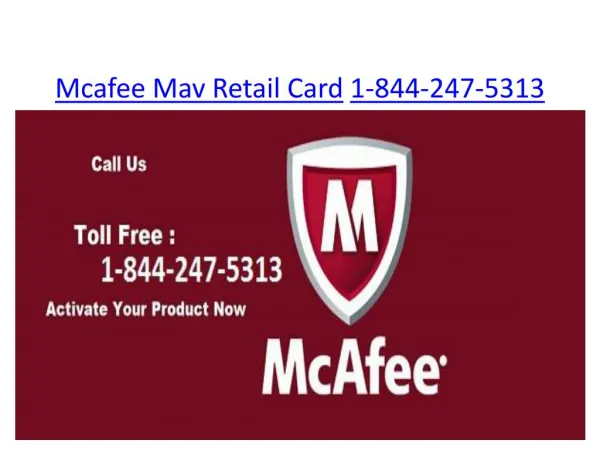 Mcafee MAV retail card |1844-247-5313 | McAfee LIfe Safe