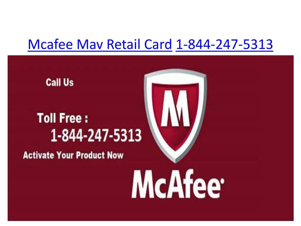 mcafee mav retail card 1 844 247 5313