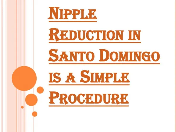 Nipple and Areola Reduction Procedures