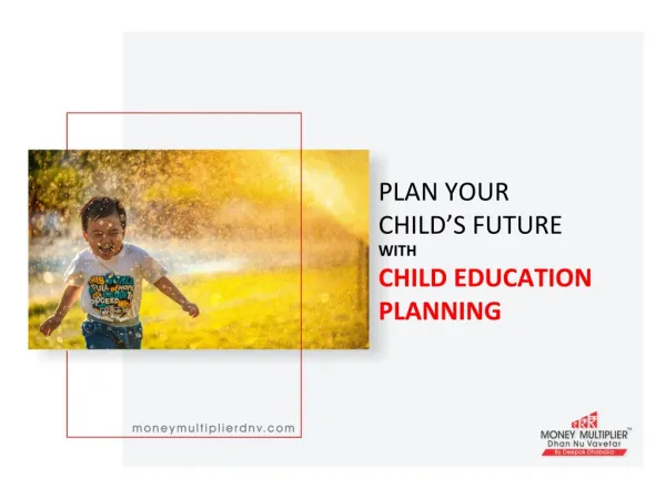 Plan Your Child's Future With Child Education Planning