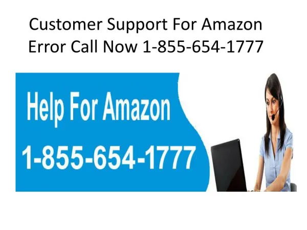 Amazon Product Not Arrived? Call Now 1-855-654-1777