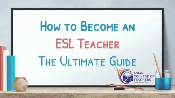 How to Become an ESL Teacher
