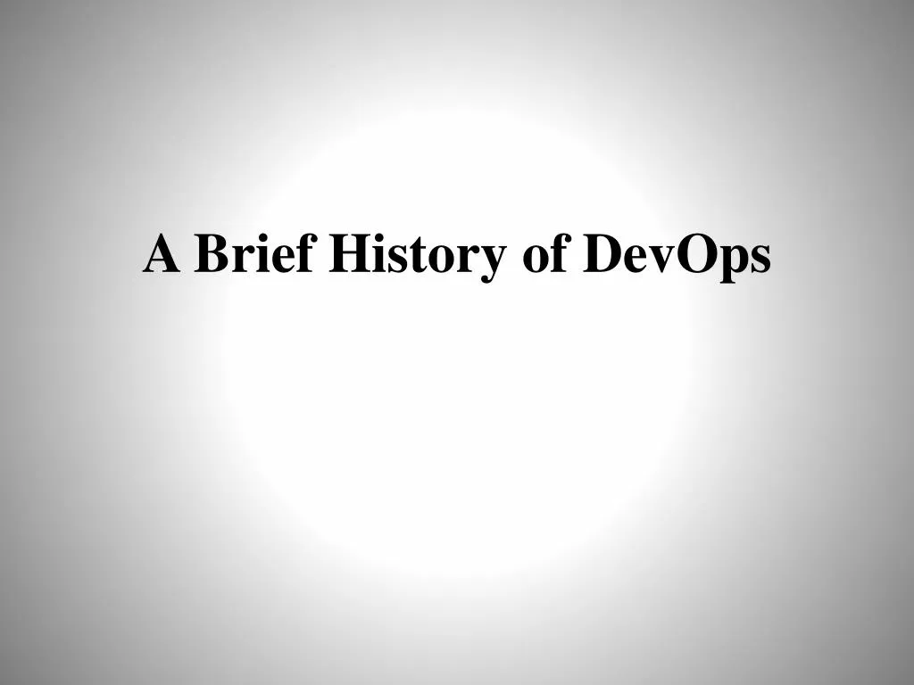a brief history of devops