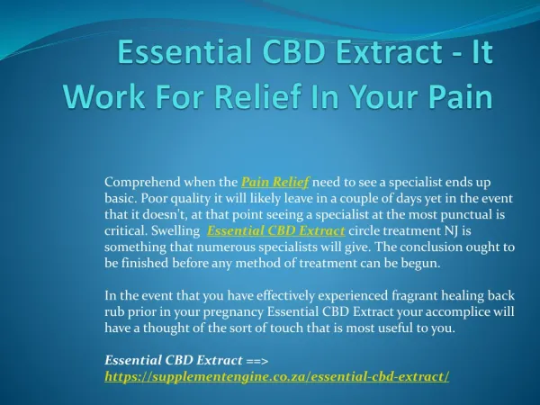 Essential CBD Extract - Its Really Work In Pain
