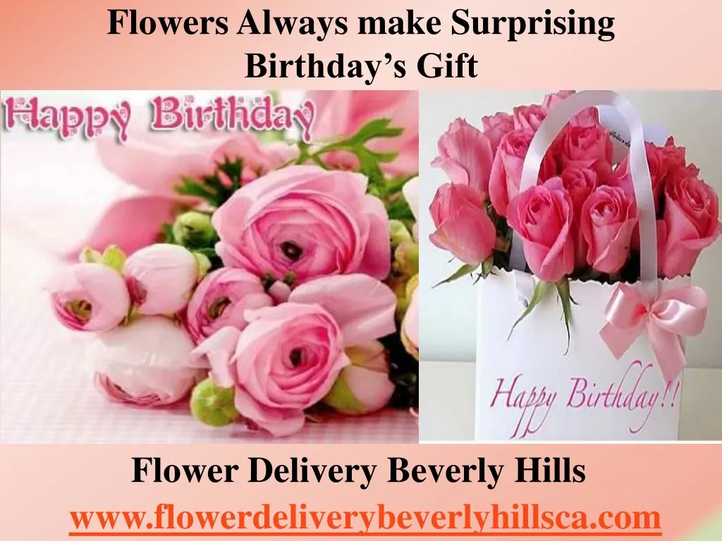 flowers always make surprising birthday s gift