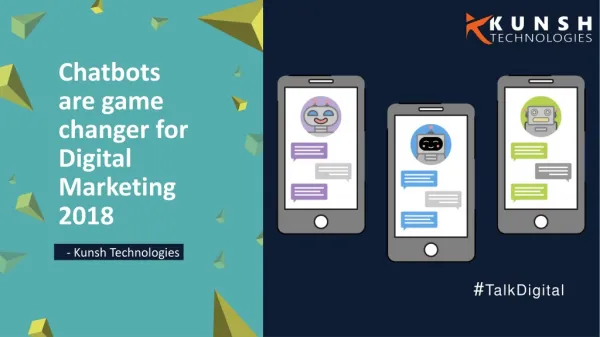 Chatbots are Real Game Changer for Digital Marketing