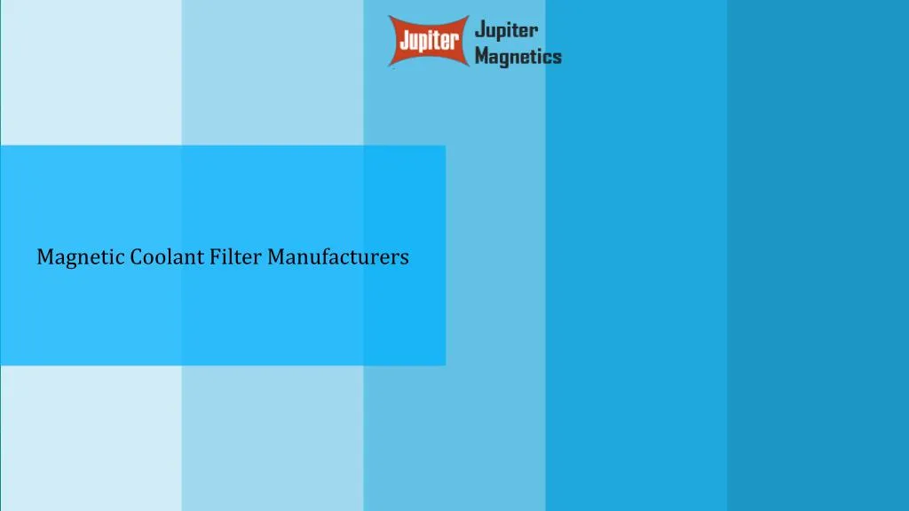 magnetic coolant filter manufacturers