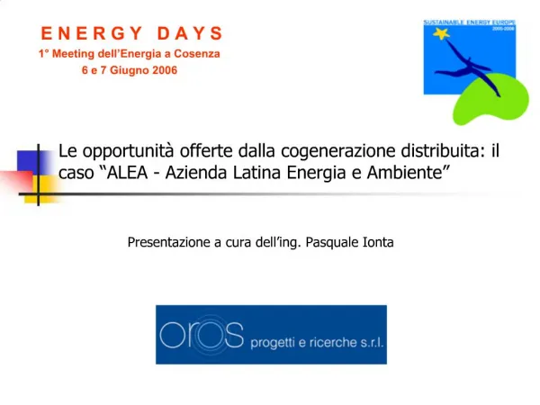 Le opportunit offerte dalla cogenerazione distribuita: il caso ALEA - Azienda Latina Energia e Ambiente