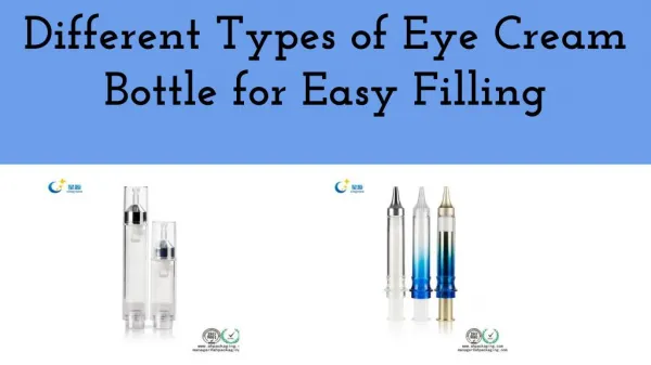 Different Types of Eye Cream Bottle for Easy Filling